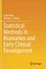 Statistical Methods In Biomarker And Early Clinical Development