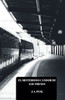 El misterioso candor de los trenes