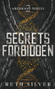 Secrets Forbidden