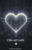 Ctrl+alt+love