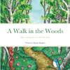 A Walk In The Woods: Enjoy Colouring Your Own Walk In The Woods.