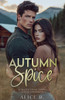 Autumn Spice: Romance Small Town (VersÃ£o PortuguÃªs)