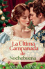 La Última Campanada De Nochebuena