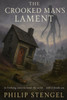 The Crooked Man's Lament