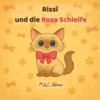 Rissi und die Rosa Schleife