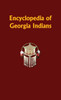 Encyclopedia of Georgia Indians