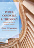 Popes, Councils, And Theology: From Pope Pius Ix To Pope Francis