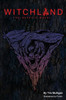 Witchland: The Graphic Novel