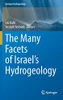The Many Facets Of Israel'S Hydrogeology (Springer Hydrogeology)