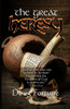 The Great Heresy