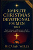 3-Minute Christmas Devotional for Men 2025: Daily Scriptures and Reflections to Build Strength, Faith, and Peace this Holiday Season