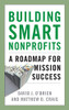 Building Smart Nonprofits: A Roadmap for Mission Success