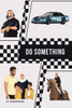 Do Something