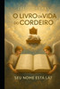 O Livro Da Vida Do Cordeiro: Seu Nome EstÃ¡ LÃ?