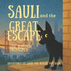 Sauli And The Great Escape: The Mayhem Unleashed
