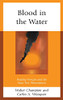 Blood In The Water: Feeding Frenzies And The Mass Tort Phenomenon