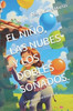 El NiÃ±o, Las Nubes Y Los Dobles SoÃ±ados.