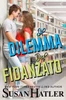 Il Dilemma del Fidanzato: Un Romanzo Young Adult Emozionante E Divertente Sull'IdentitÃ , Il Coraggio E Il Primo Amore