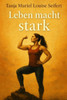 Leben macht stark