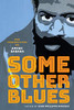 Some Other Blues: New Perspectives On Amiri Baraka - 9780814257845