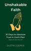 Unshakable Faith: 30 Days to Absolute Trust in God's Plan: Volume IV: Joy in the Lord