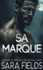 Sa Marque: Une Romance Sombre avec un Loup Métamorphe