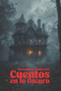 Cuentos en lo oscuro