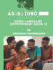 AsỤsỤ Ịgbo: Igbo languge Development ỊLD & English Language Develoment ELD