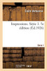 Impressions. Sã©Rie 1. 5E ÃDition (Littã©Rature) (French Edition)