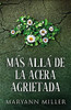 Mã¡S Allã¡ De La Acera Agrietada (Spanish Edition) - 9784824100757