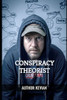 Conspiracy Theorist