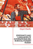 Esperanto And Languages Of Internationalism In Revolutionary Russia