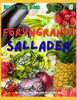 FÃ¶ryngrande Sallader En lÃ¤cker mÃ¥larbok med recept fÃ¶r alla: mat mÃ¥larbok