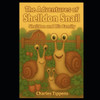 The Adventures of Shelldon Snail: Shelldon and his Family