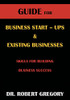 Guide For Business Startups And Existing Businesses - 9781662421617