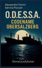 O.D.E.S.S.A Codename Obersalzberg