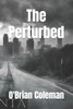 The Perturbed