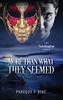 More Than What They Seemed: The Twin Kingdom Series - 9781977242532