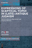 Expressions Of Sceptical Topoi In (Late) Antique Judaism (Issn, 12)