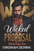 The Wicked Proposal: Wicked Mafia Love