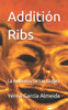 AdditiÃ³n Ribs: La AmbrosÃ­a De Los Dioses