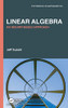 Linear Algebra: An Inquiry-Based Approach (Textbooks In Mathematics)