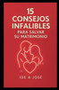 15 Consejos Infalibles Para Salvar Tu Matrimonio