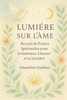 Lumière sur l'Âme: Prières de Protection et de Guérison Énergétique