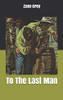 To The Last Man