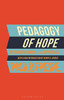 Pedagogy Of Hope: Reliving Pedagogy Of The Oppressed - 9781350190207