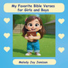 My Favorite Bible Verses for Girls and Boys