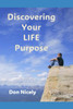 Discovering Your Life Purpose