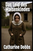 Das Leid des Waisenkindes