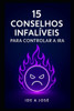 15 Conselhos Infalíveis para Controlar a Ira